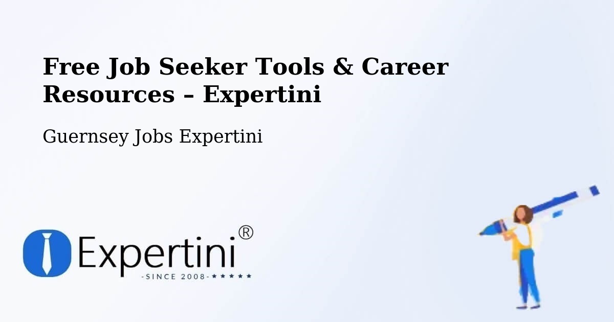 Free Job Seeker Tools & Career Resources – Les Vinaires - Les Vinaires, Guernsey Jobs Expertini